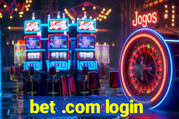 bet .com login